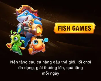 Đa dạng các loại cá và vũ khí